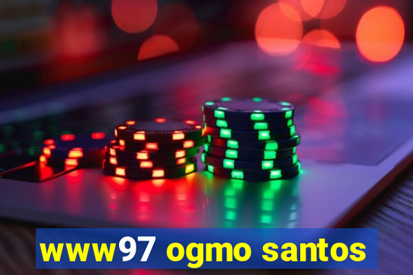 www97 ogmo santos